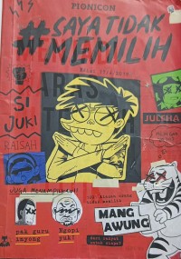 Image of Si Juki #Saya Tidak Memilih